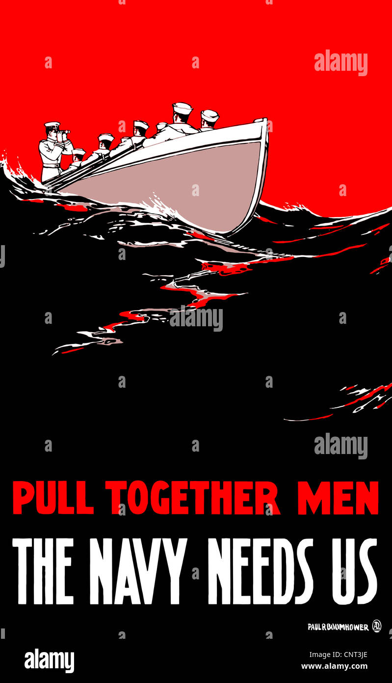 Vintage poster de la Première Guerre mondiale, un groupe de marins d'un bateau d'aviron. Il lit, rassembler les hommes, la marine a besoin de nous. Banque D'Images
