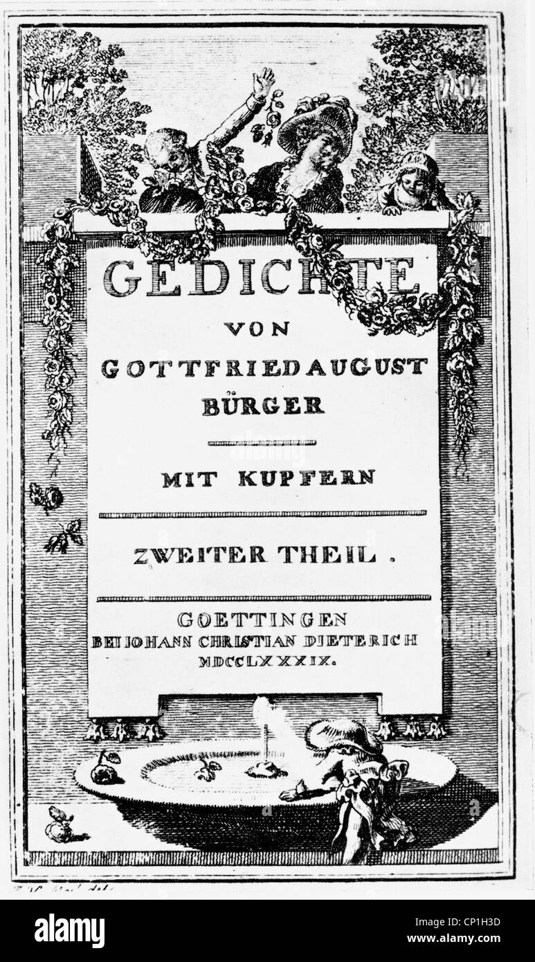 Buerger, Gottfried Août, 31.12.1747 - 8.6.1794, auteur / écrivain allemand, œuvres, 'Poems' ('Gedichte'), 2ème volume, imprimé par Johann Christian Dietrich, Goettingen, 1784, Banque D'Images
