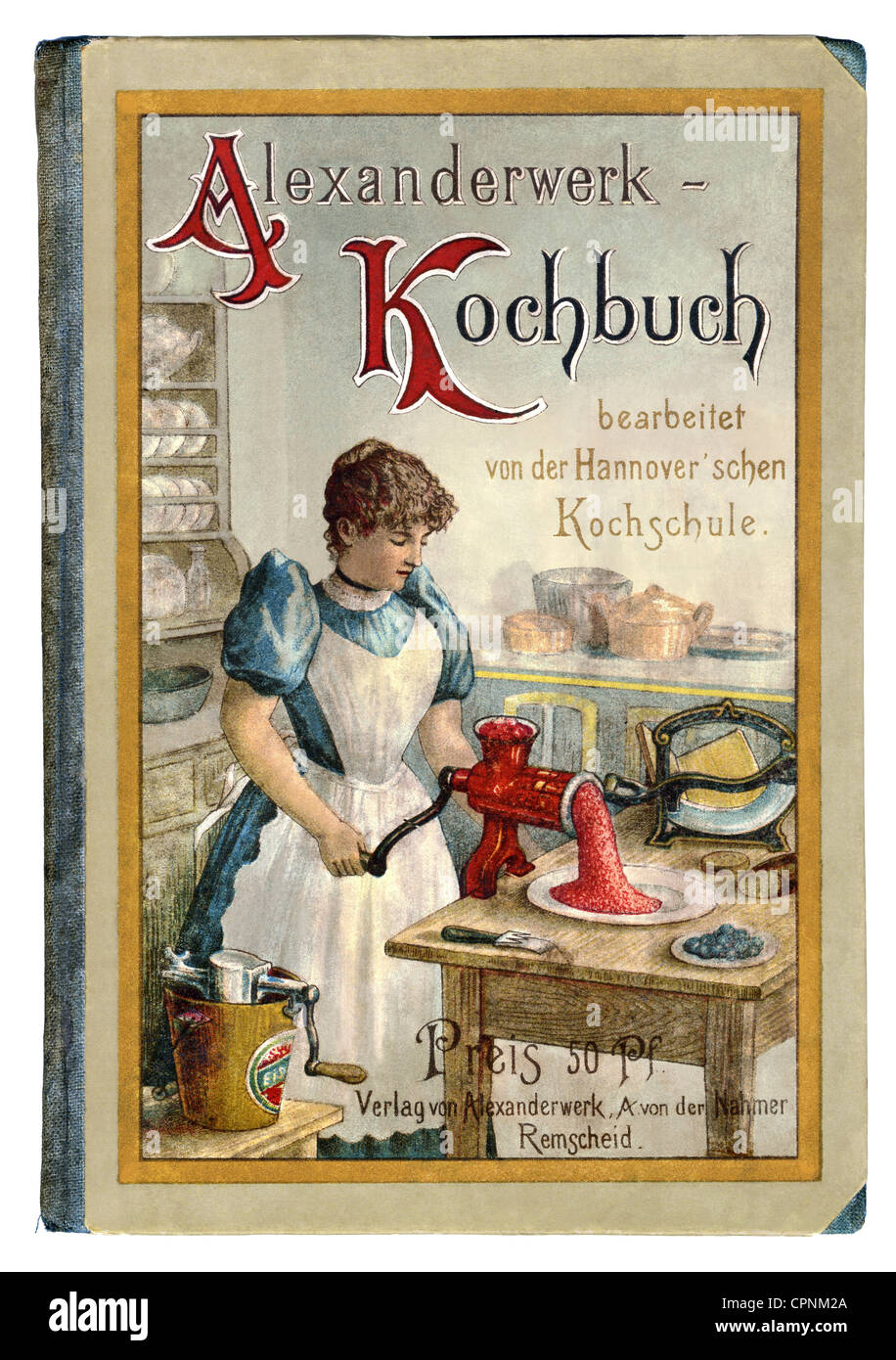 Littérature, livre de cuisine, édité par l'école hanovie de cuisine pour femmes et filles, Alexanderwerk, la société Alexanderwerk A. von der Nahmer, Remscheid, était le plus grand producteur d'appareils ménagers à l'époque, Allemagne, vers 1900, Additional-Rights-Clearences-Not Available Banque D'Images