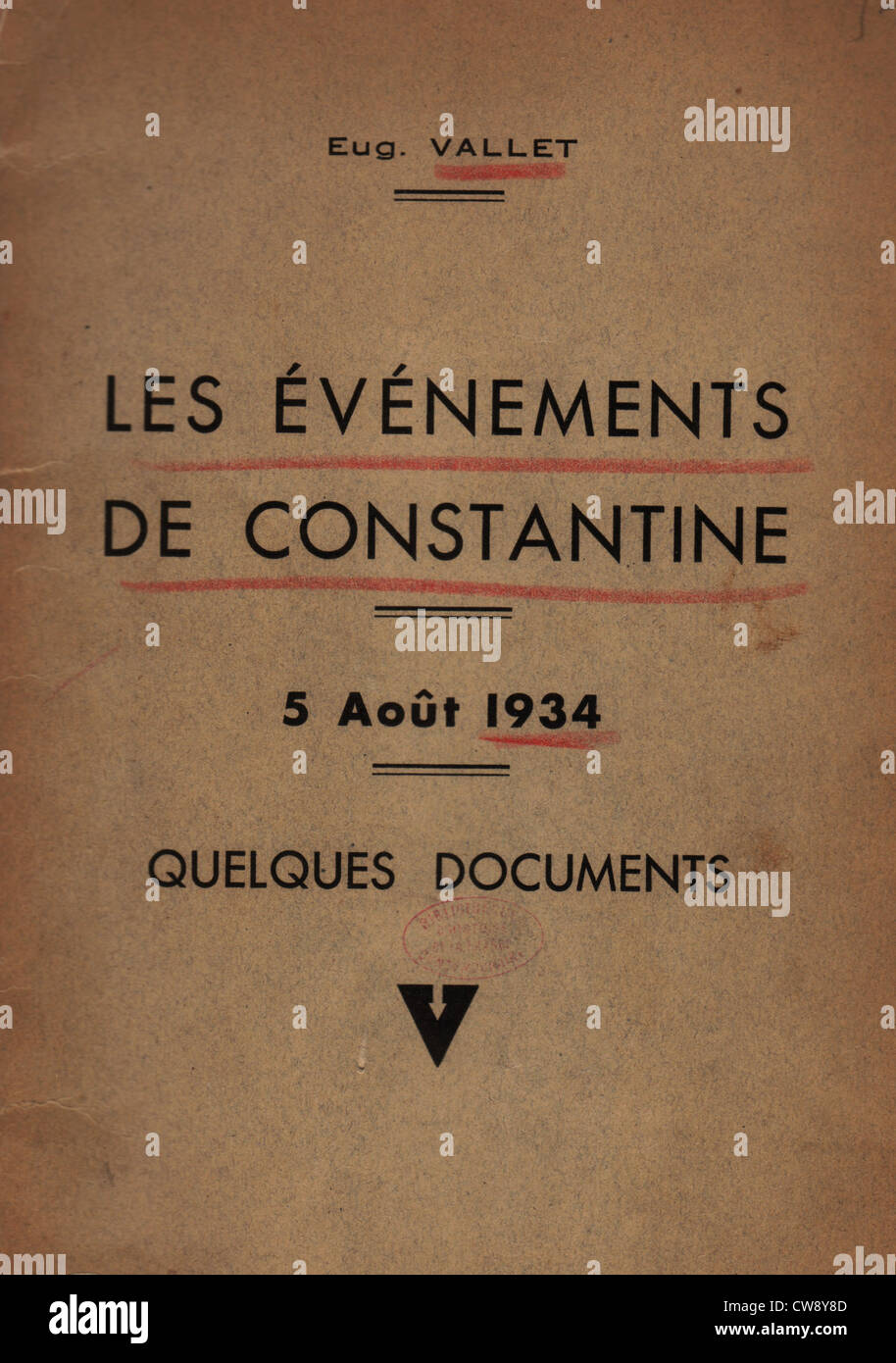 Notice Eugène Vallet : 'Les événements Constantine' Banque D'Images
