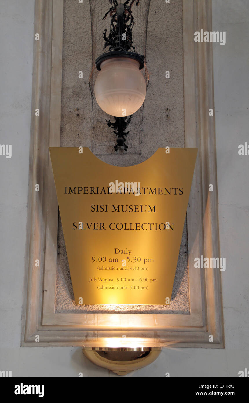 Allumé à l'extérieur de l'inscription des appartements impériaux, Musée Sissi, Collection d'orfèvrerie, la Hofburg, Vienne, Autriche. Banque D'Images