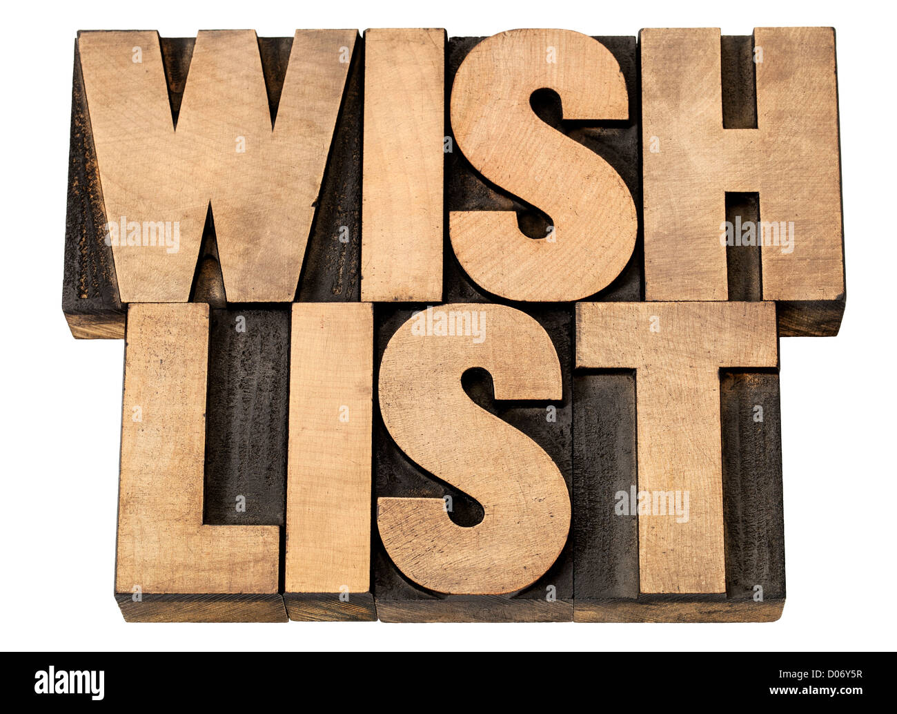 La liste de souhaits - phrase isolée dans la typographie vintage bois type pâtés Banque D'Images