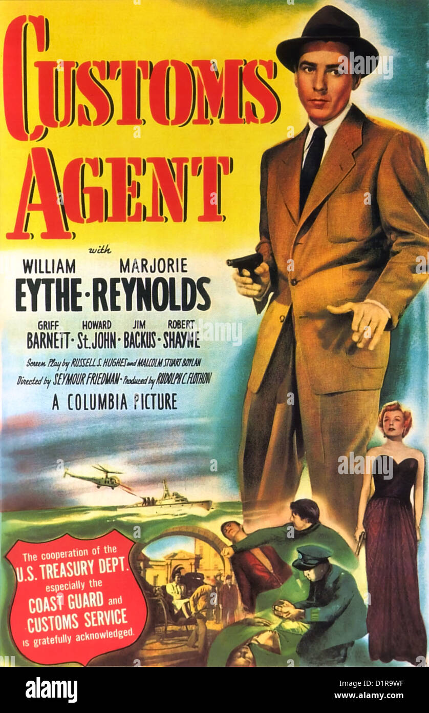AGENT DES DOUANES POUR L'affiche 1950 Columbia film avec Marjorie Reynolds et William Eythe Banque D'Images