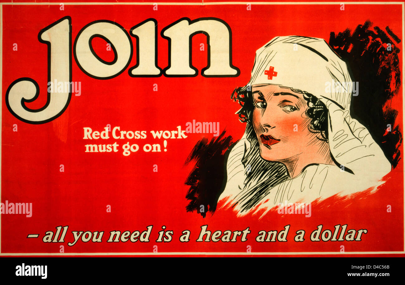 Croix Rouge - Inscrivez-vous ... Tout que vous avez besoin est d'un coeur et d'un dollar. Travail de la Croix-Rouge doit continuer, vers 1917 Banque D'Images
