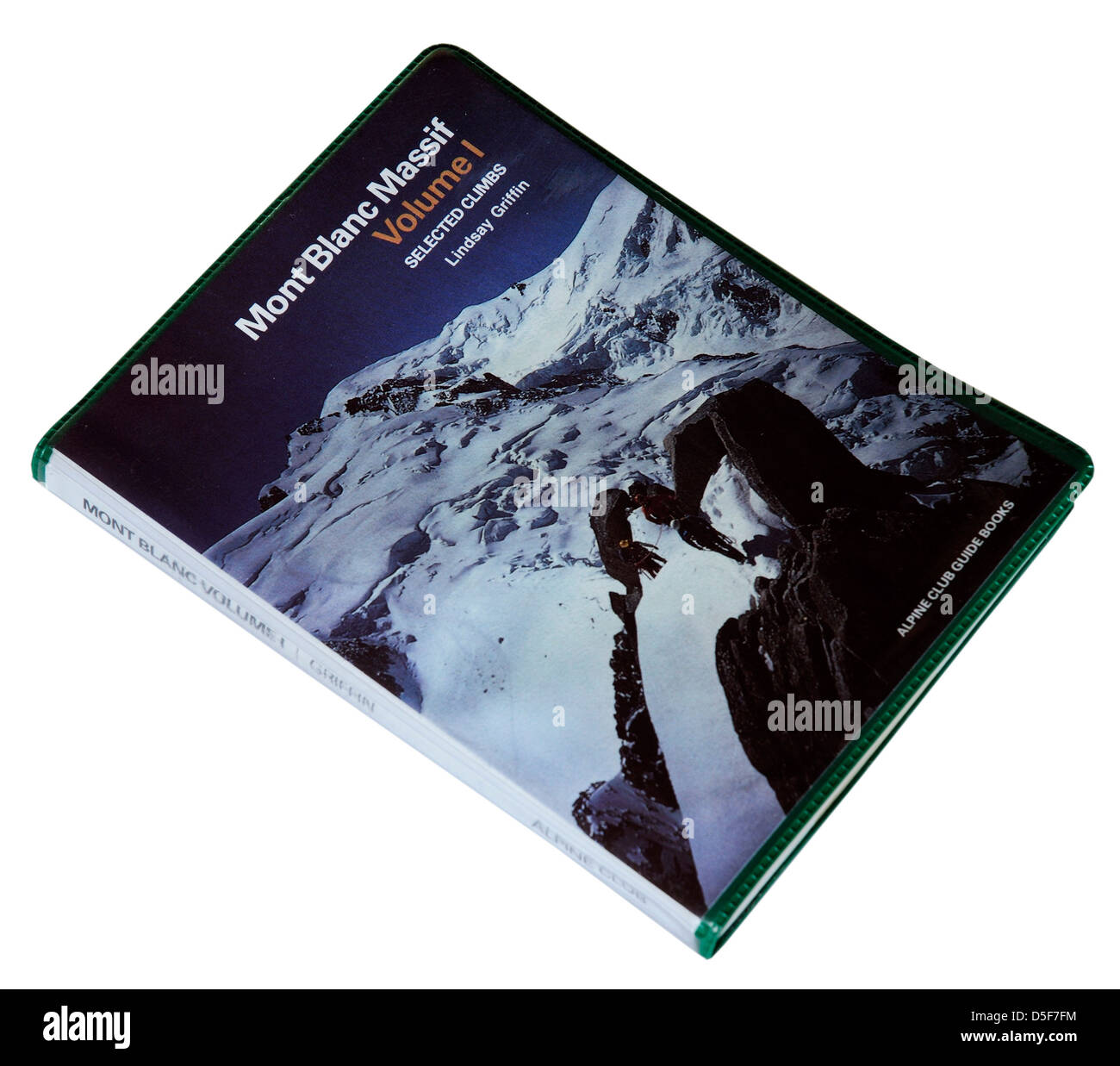 Le Club alpin Guide à l'alpinisme dans le Massif du Mont Blanc Banque D'Images