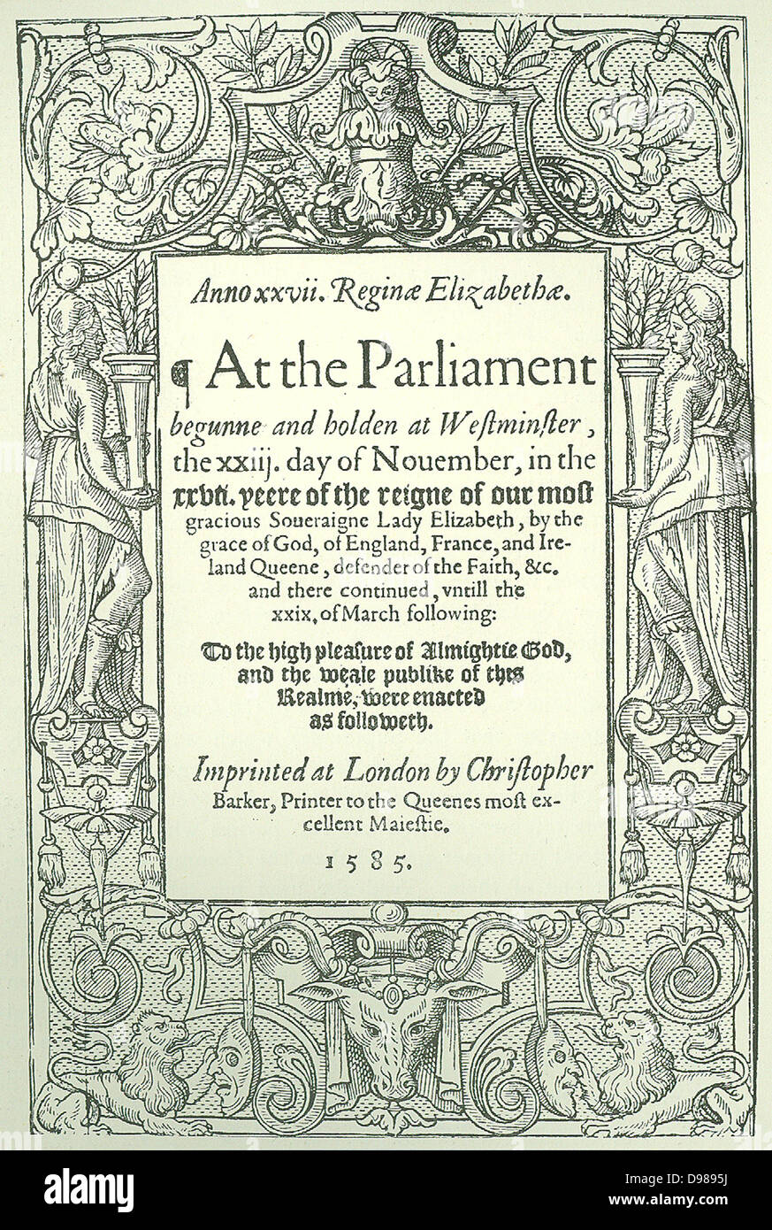 Page de titre de lois du Parlement pour 1585. Règne d'Elizabeth I d'Angleterre et l'Irlande. Banque D'Images