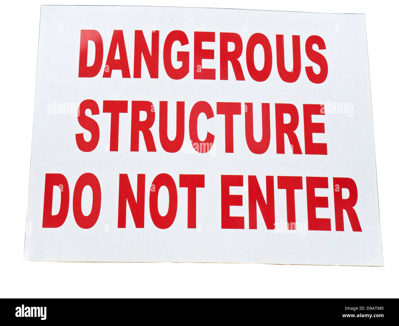 Structure dangereuse, ne pas entrer dans le panneau d'avertissement Banque D'Images
