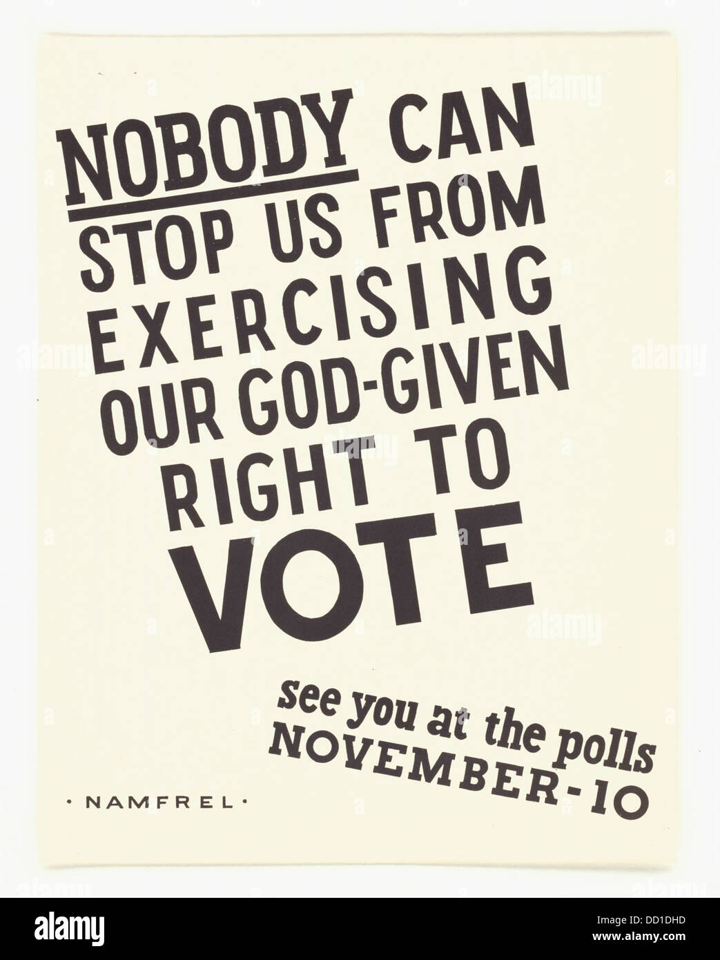 Personne ne peut nous empêcher d'exercer notre droit naturel à voter - - 5730045 Banque D'Images
