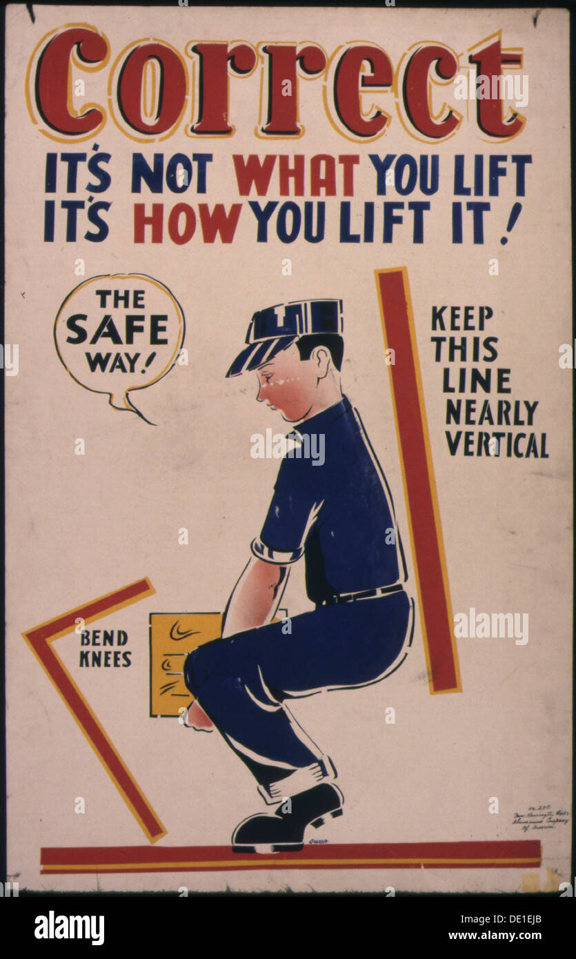 Cette affiche de propagande de la seconde Guerre mondiale souligne l'importance de techniques de levage appropriées pour prévenir les blessures et assurer l'efficacité dans la production en temps de guerre. Il transmet un message de responsabilité et de sécurité en contribuant à l'effort de guerre. Banque D'Images