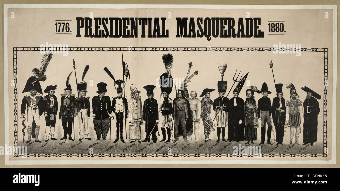 Mascarade présidentielle, 1776, 1880. USA Présidents de 1776 - 1880 Banque D'Images