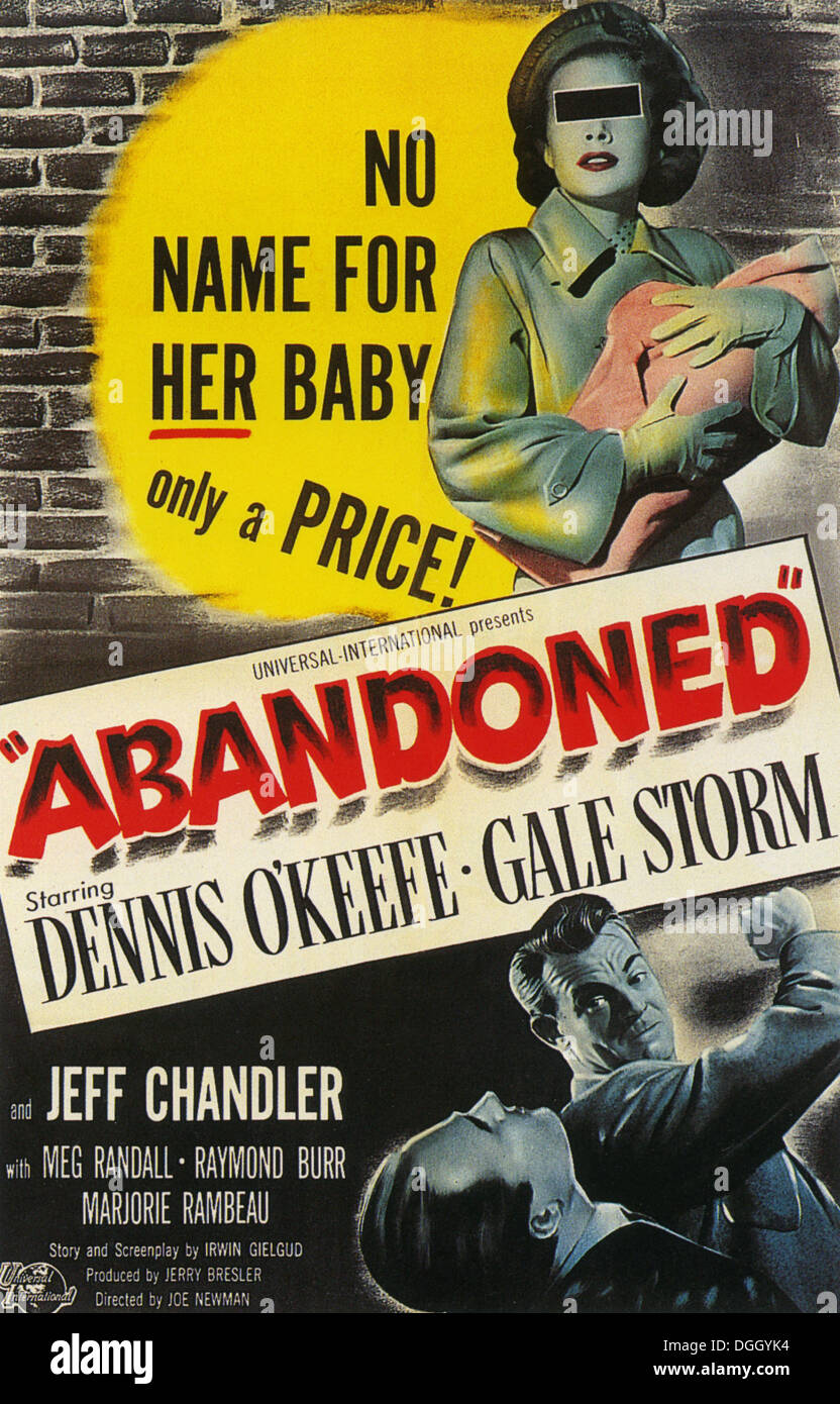 Pour l'affiche 1949 Universal-International abandonnés film noir avec Dennis O'Keefe et Gale Storm Banque D'Images