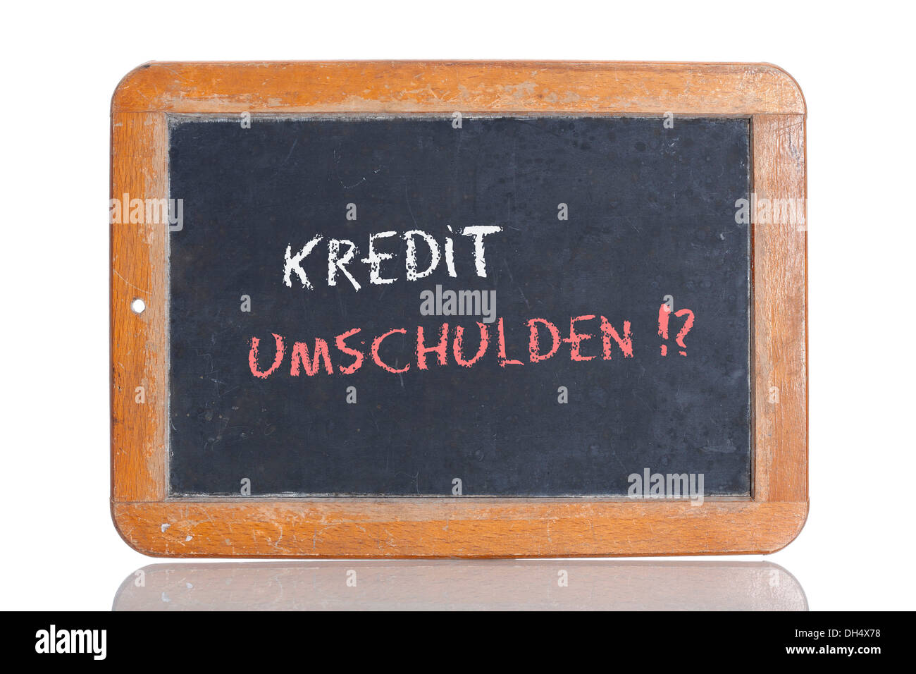 Ancienne école tableau avec les mots KREDIT UMSCHULDEN ! ?, l'allemand pour Crédit de refinancement ! ? Banque D'Images