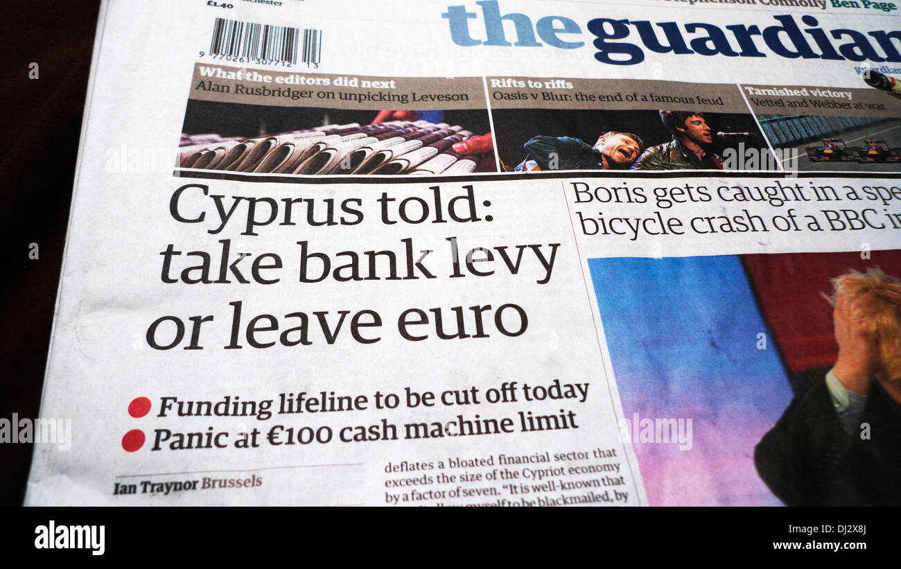 Guardian newspaper headline 'Chypre dit : prendre la taxe bancaire ou laisser euro" 24 mars 2013 London UK Banque D'Images