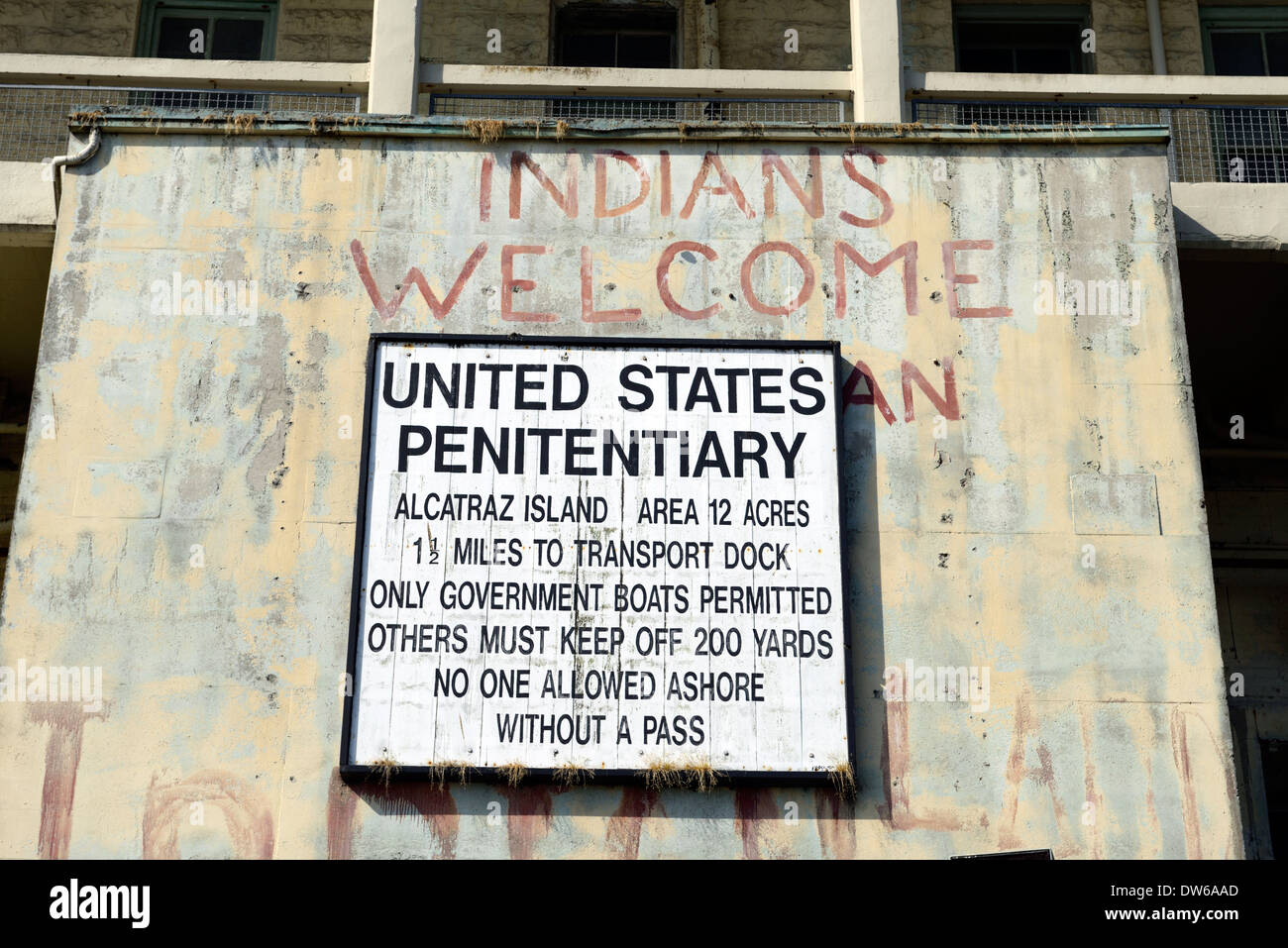 Bienvenue signe graffiti indiens l'île d'Alcatraz prison prison à sécurité maximum tourisme pénitentiaire san francisco Banque D'Images