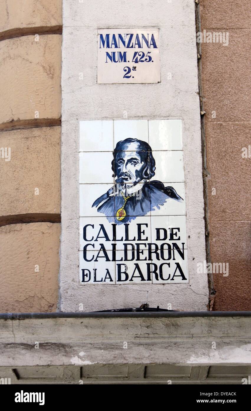 Plaque de rue commémorant Pedro Calderón de la Barca, dramaturge, poète et écrivain (17 janvier 1600 - 25 mai 1681). Madrid. Espagne 2013 Banque D'Images