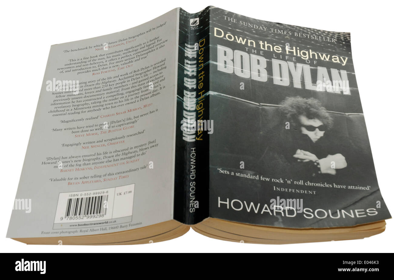 Sur l'autoroute, une biographie de Bob Dylan par Howard Sounes Banque D'Images