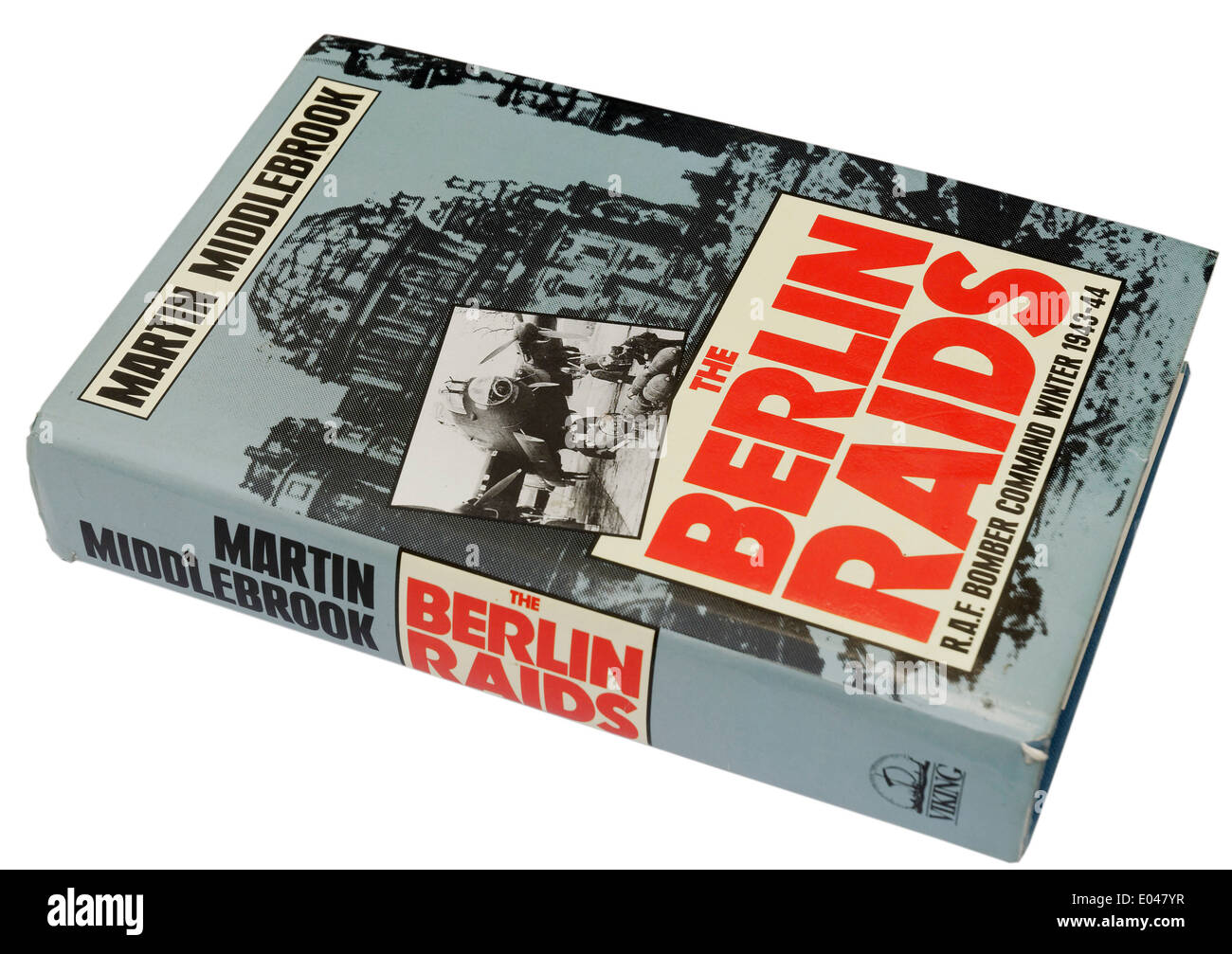 Les raids de Berlin par Martin Middlebrook Banque D'Images