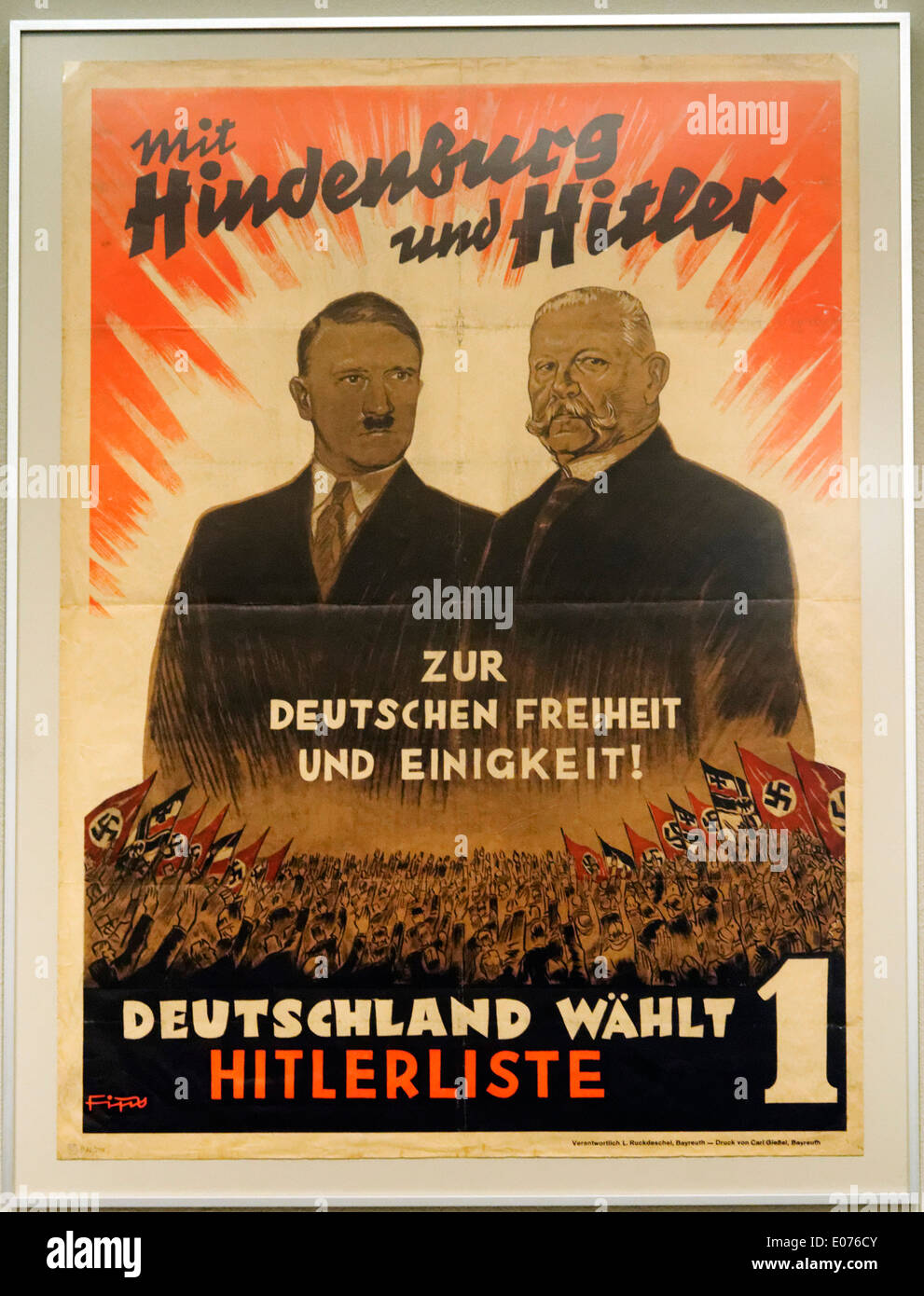 Une affiche électorale nazie de Hitler  + Hindenburg, avec le slogan : "avec Hitler et Hindenburg vers la liberté et l'unité allemande" Banque D'Images