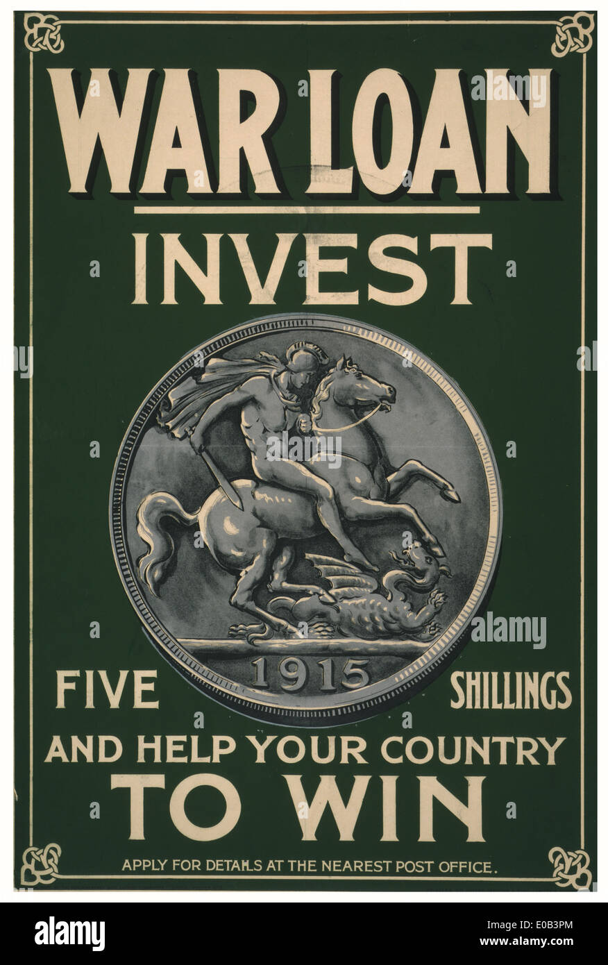 Emprunt de guerre. Investir cinq shillings et aider votre pays à gagner - 1915 Banque D'Images