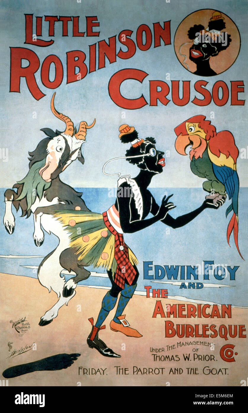 Peu de Robinson Crusoë, poster, Edwin Foy et l'American Burlesque, 'Le Parot et le Bouc,' Greene's Opera House, 1895 Banque D'Images