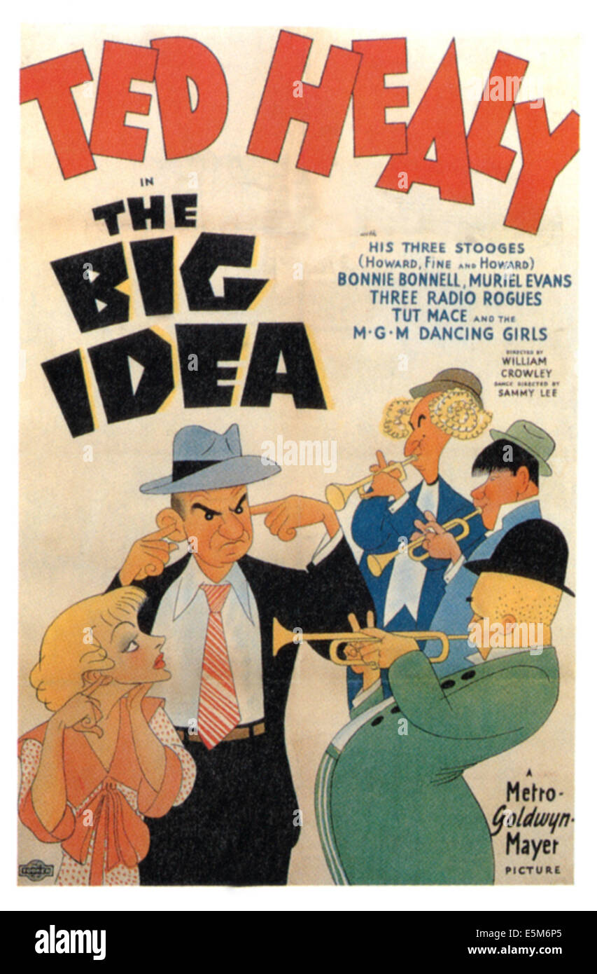 La grande idée, Ted Healy, Larry Fine, Moe Howard, Curly Howard [Les trois Stooges], 1934 Banque D'Images