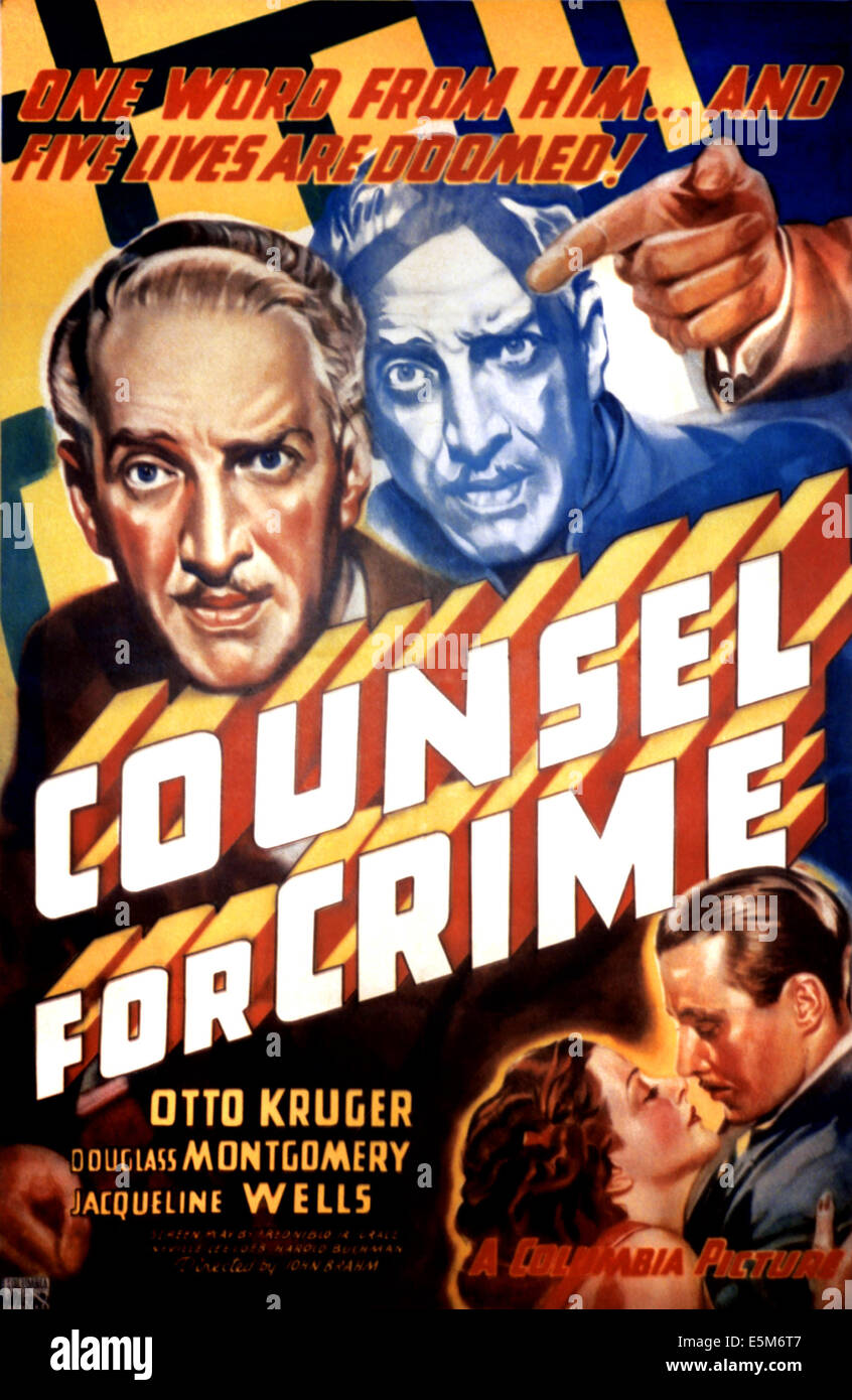 L'AVOCAT DE LA CRIMINALITÉ, Otto Kruger (haut), bas, de gauche à droite : Julie Bishop (comme Jacqueline Wells), Douglass Montgomery, 1937 Banque D'Images