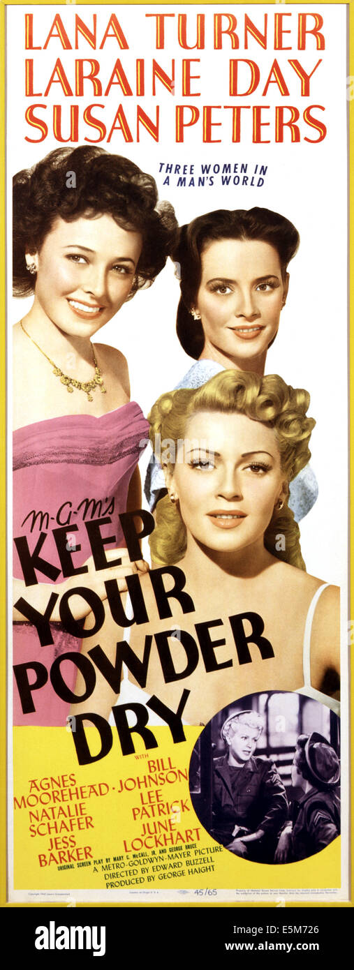 Gardez votre poudre sèche, Lana Turner, Laraine Day, Susan Peters, 1945 Banque D'Images