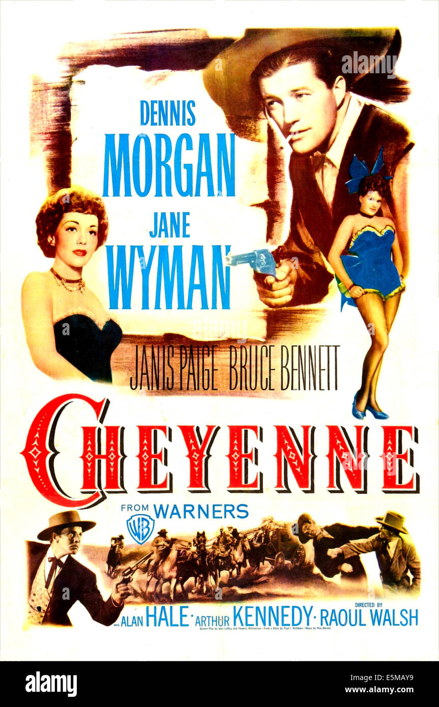 CHEYENNE, au milieu à gauche, l'affiche US : Jane Wyman, en haut à droite : Dennis Morgan, au milieu à droite : Janis Paige, en bas à gauche : Bruce Bennett, Banque D'Images