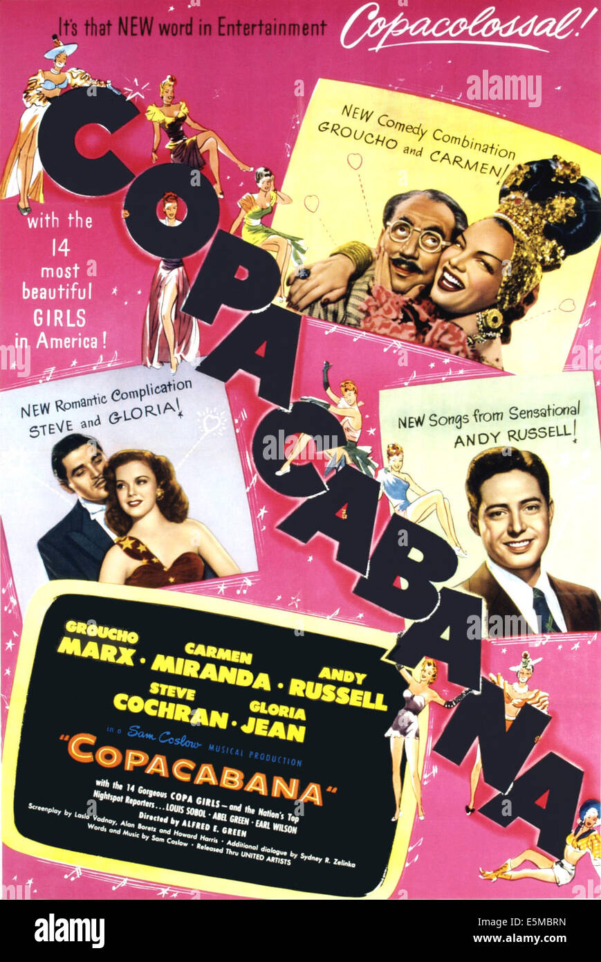 COPACABANA, dans le sens horaire à partir de la partie supérieure gauche, Groucho Marx, Carmen Miranda, Andy Russell, Gloria Jean, Steve Cochran, 1947 Banque D'Images