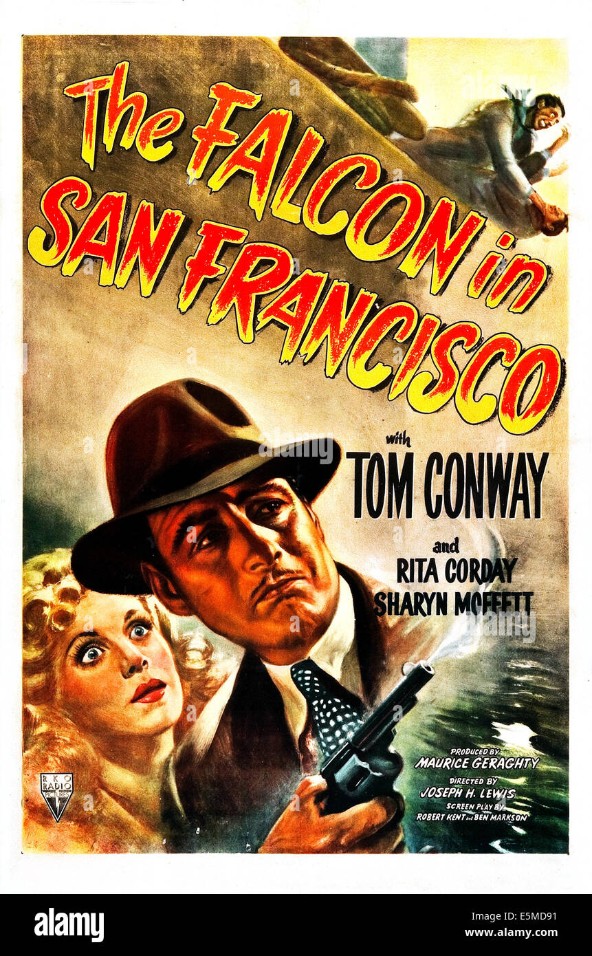 Le FALCON À SAN FRANCISCO, Etats-Unis, de l'affiche à partir de la gauche : Rita Corday, Tom Conway, 1945 Banque D'Images