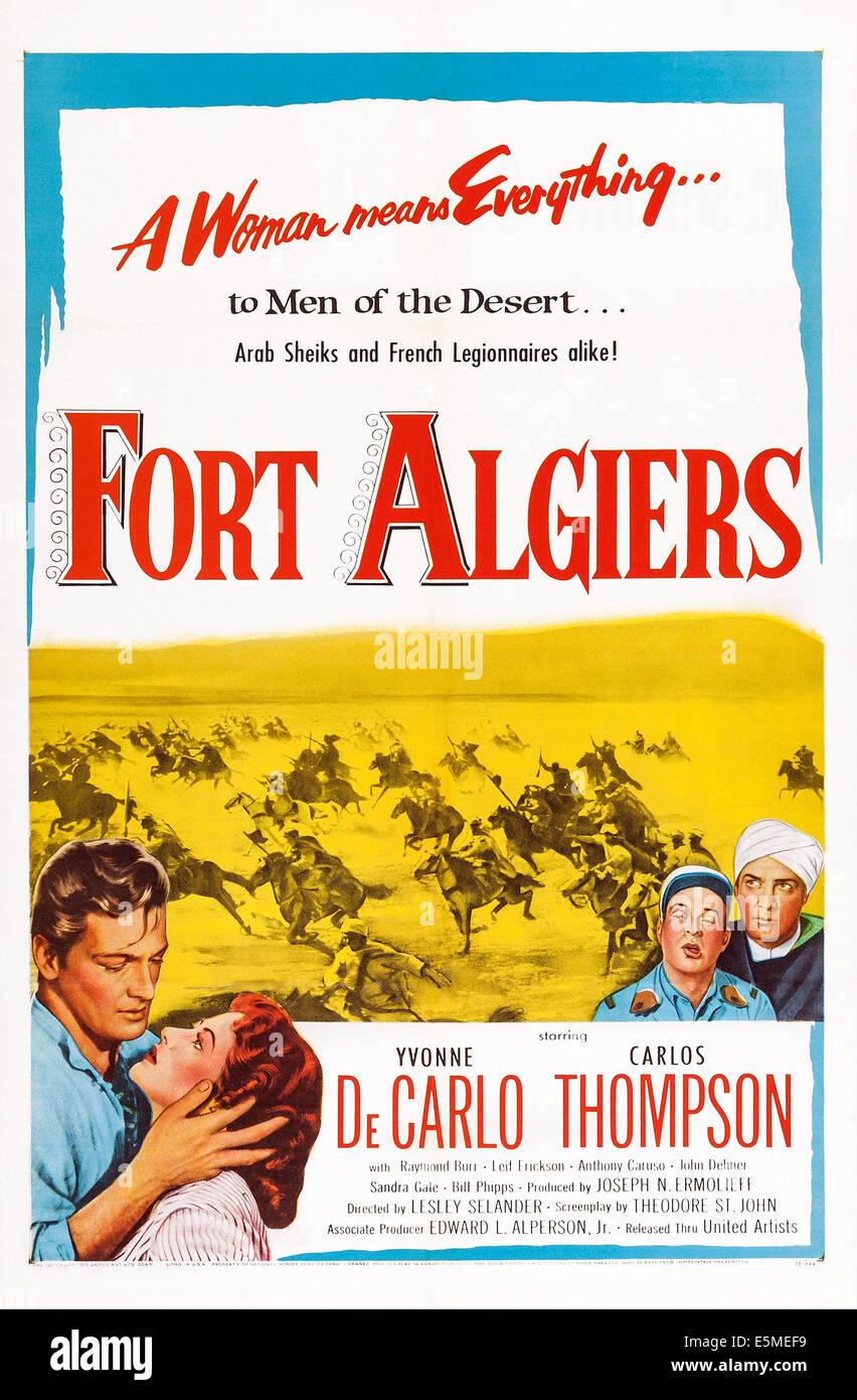 FORT ALGER, l-r : Carlos Thompson, Yvonne de Carlo, Leif Erickson, Raymond Burr sur l'affiche, 1953 Banque D'Images