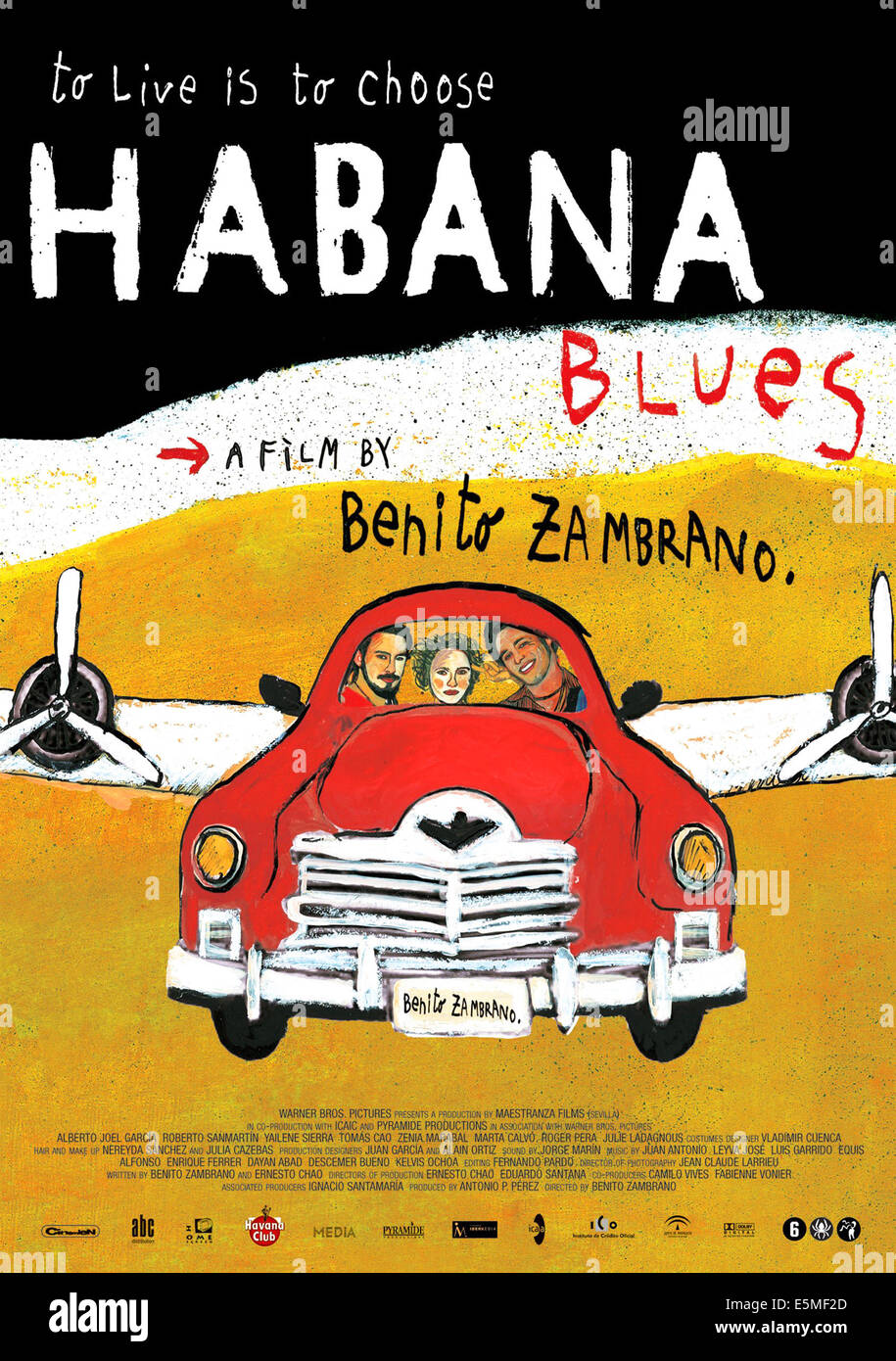 HABANA BLUES, le français, l'art de l'affiche à partir de la gauche : Roberto Sanmartin, Yailene Sierra, Alberto Yoel, 2005. ©Warner Brothers/avec la permission Banque D'Images