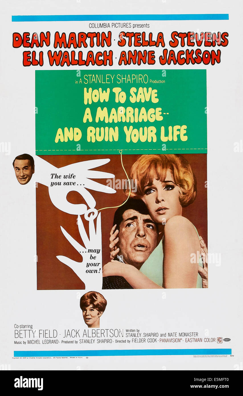 Comment enregistrer un mariage et ruiner votre vie, de nous poster, embrassant de gauche : Dean Martin, Stella Stevens, chefs de haut : Eli Banque D'Images