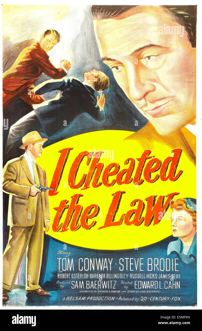 J'ai triché la loi, de nous poster, Tom Conway (En haut à droite), Barbara Billingsley (en bas à droite), Steve Brodie (en bas à gauche), 1949. TM Banque D'Images