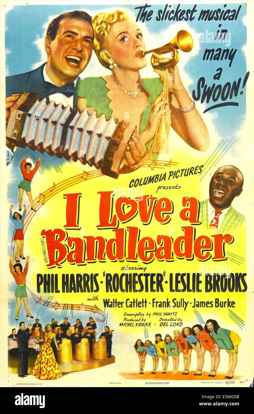 J'aime un chef de groupe, de nous poster, en haut de gauche à droite : Phil Harris, Leslie Brooks, au centre à droite : Eddie "Rochester" Anderson, 1945 Banque D'Images