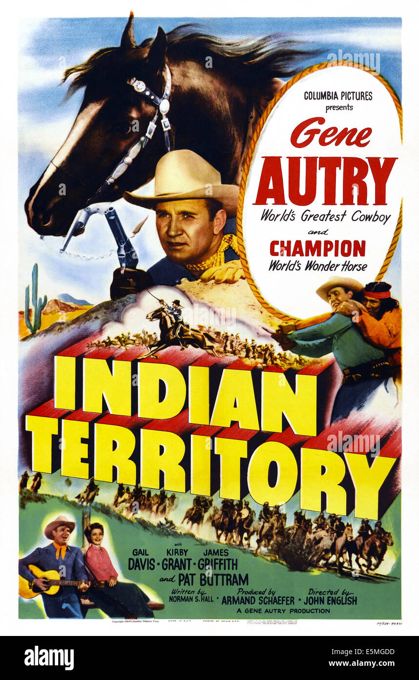 Le territoire indien, de nous poster, Gene Autry (en haut à gauche), en bas de gauche à droite : Gene Autry, Gail Davis, 1950 Banque D'Images