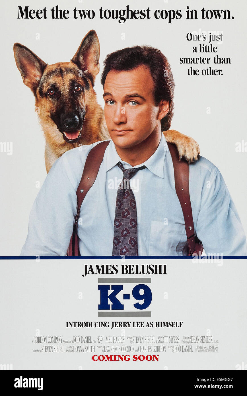 K-9, l'avance de nous poster art, de gauche : Jerry Lee le chien, James Belushi, 1989. ©Universal Pictures/avec la permission d'Everett Collection Banque D'Images