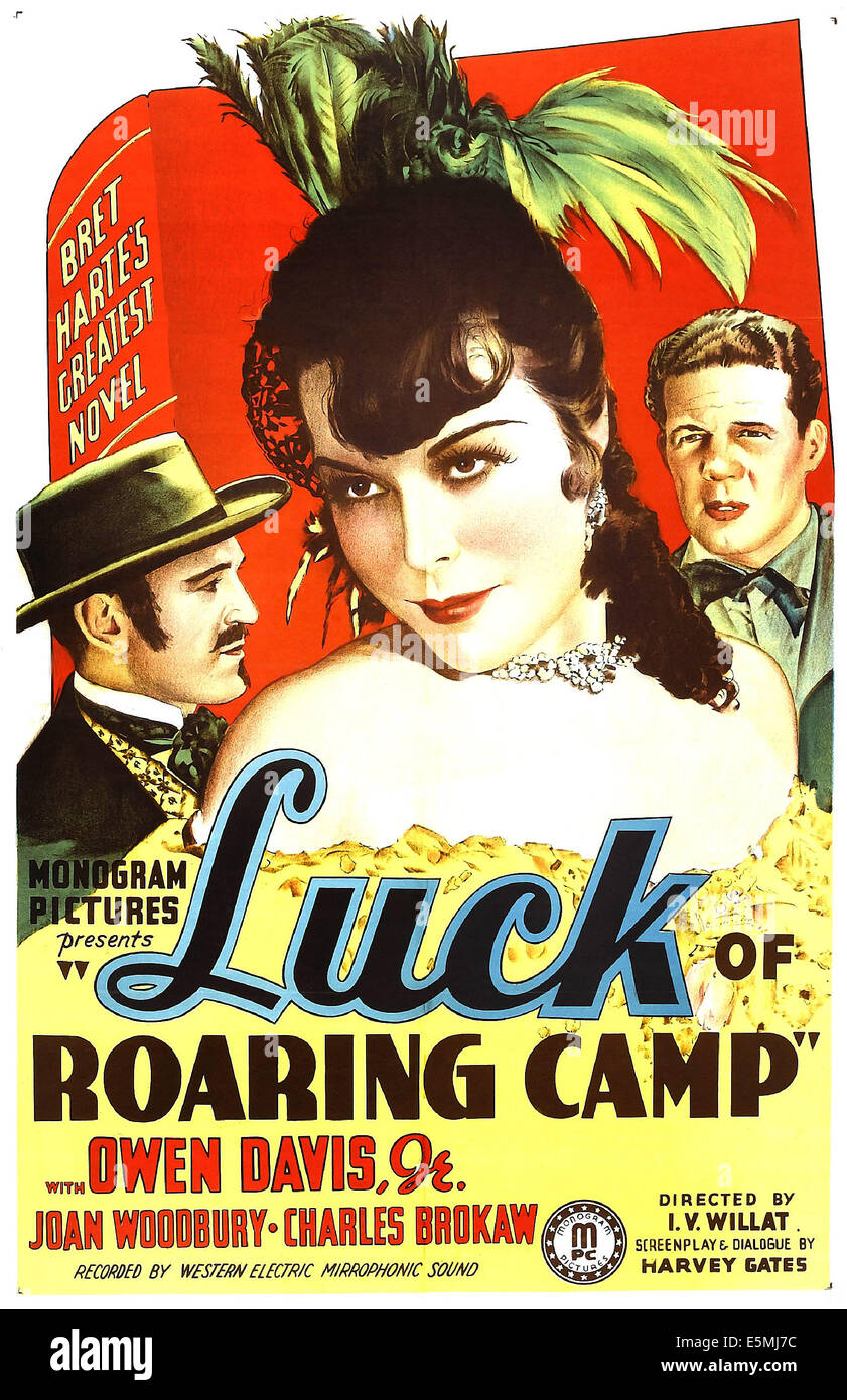 La CHANCE DE NOUS Le Roaring camp, l'affiche, de gauche à droite : Charles Brokaw, Joan Woodbury, Owen Davis Jr., 1937 Banque D'Images