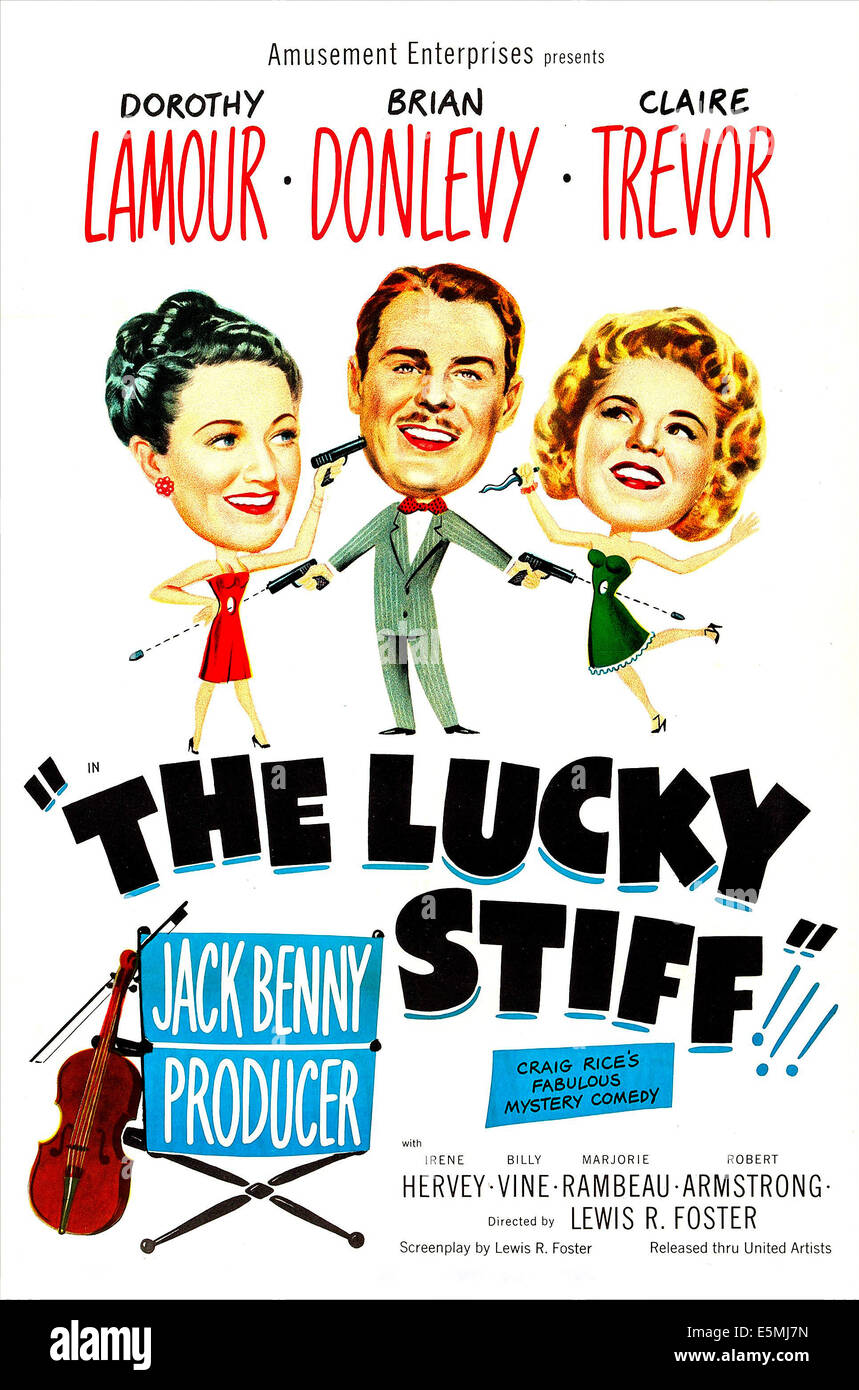Le LUCKY STIFF, poster, Dorothy Lamour entre nous, Brian Donlevy, Claire Trevor, 1949 Banque D'Images