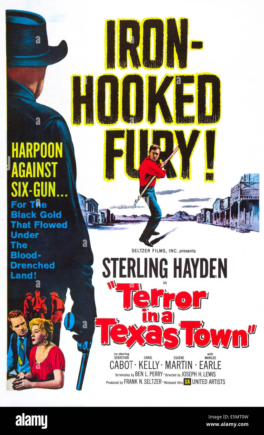 La terreur DANS UNE VILLE DU TEXAS, US poster art, Sterling Hayden, 1958. Banque D'Images