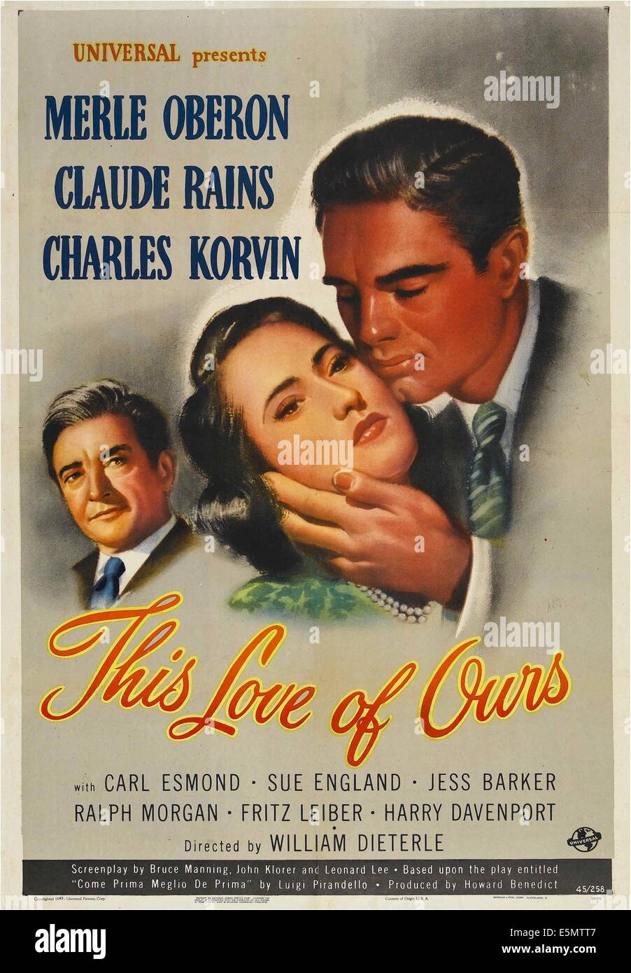 Cet amour de la nôtre, de nous poster, de gauche à droite : Claude Rains, Merle Oberon, Charles Korvin, 1945 Banque D'Images