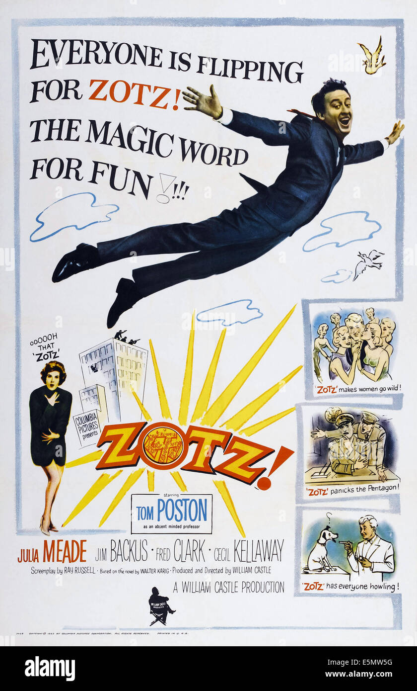 ZOTZ !, US poster art, de gauche à droite : Julia Meade, Tom Poston, 1962 Banque D'Images