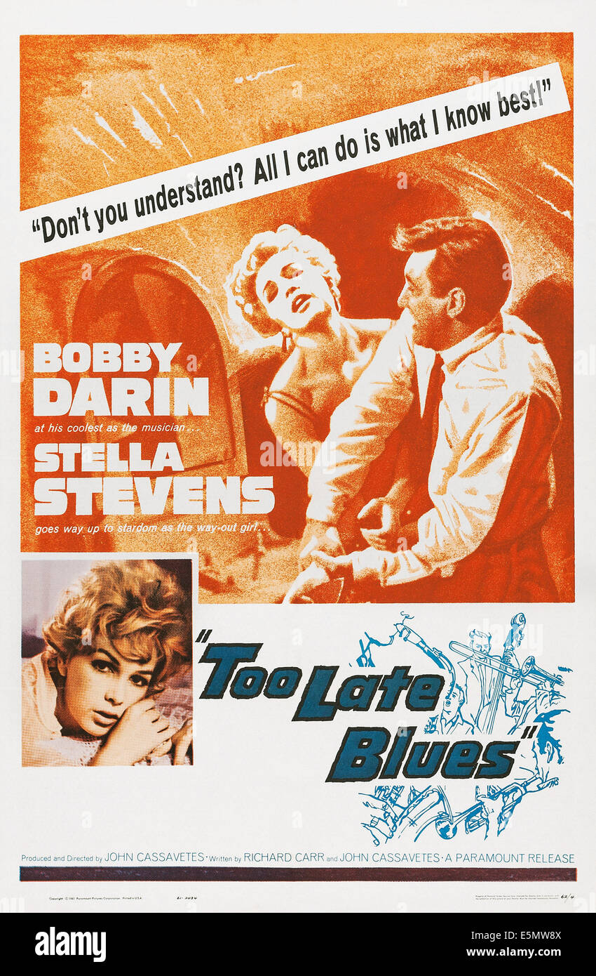 Trop tard, BLUES haut l-r : Stella Stevens, Bobby Darin, bas : Stella Stevens sur l'affiche, 1961. Banque D'Images