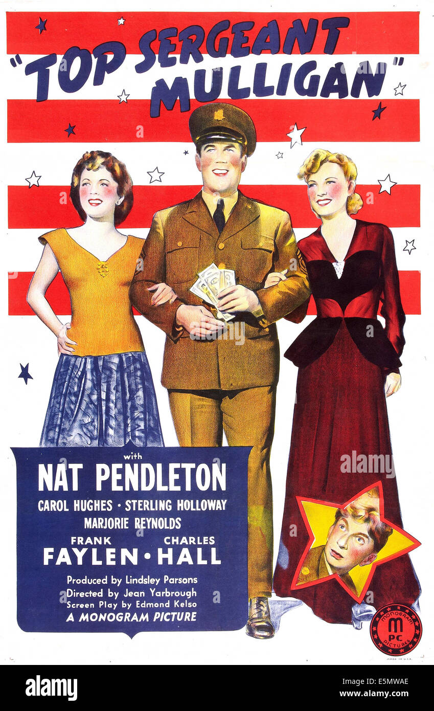 Haut SERGENT MULLIGAN, US poster, de gauche : Carol Hughes, Nat Pendleton, Marjorie Reynolds, avec l'encart (star) : Sterling Holloway, Banque D'Images
