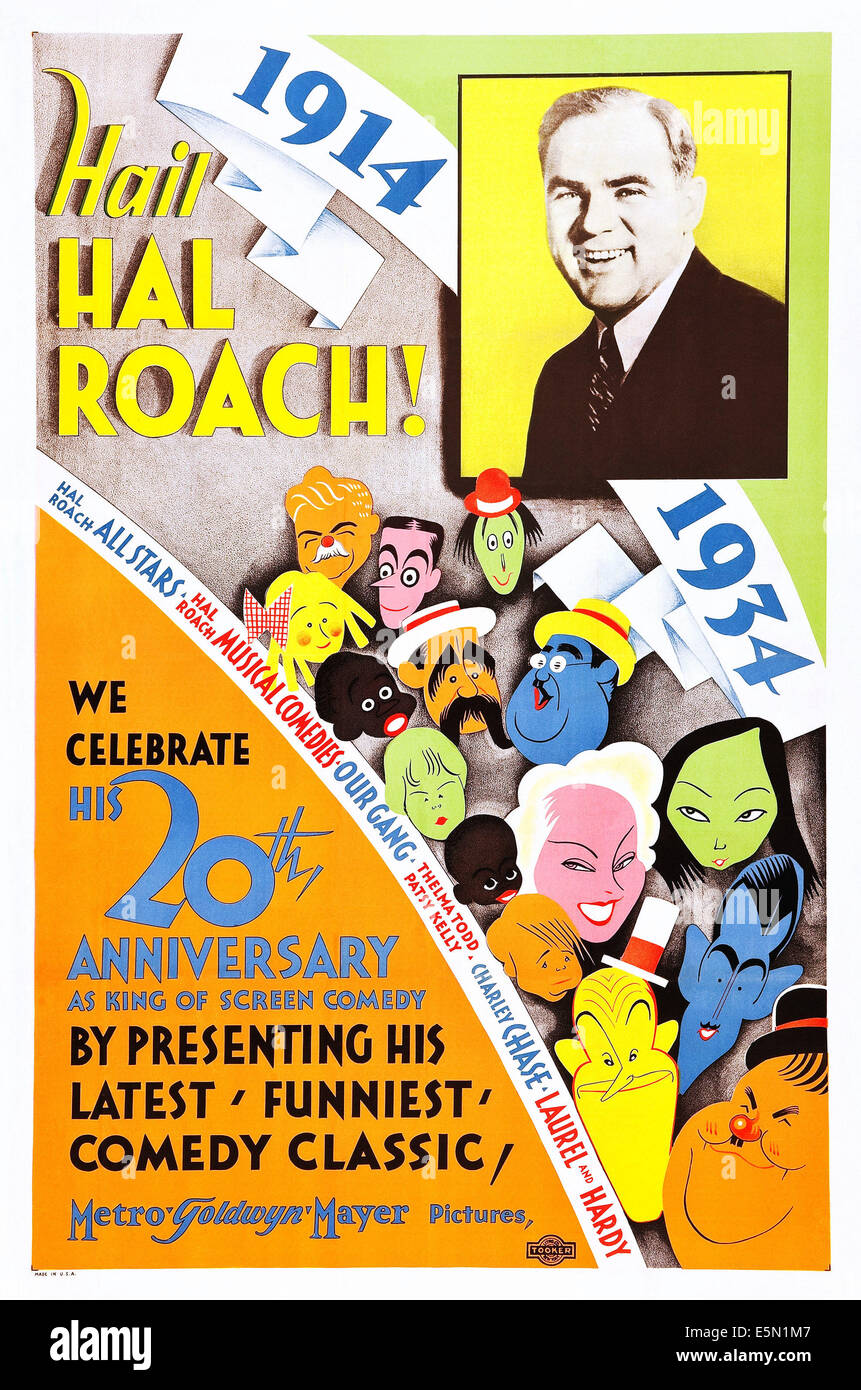 La grêle HAL ROACH, en haut à droite : Hal Roach, en bas à droite : Stan Laurel, Oliver Hardy sur l'affiche promotionnelle célébrer 20e Banque D'Images