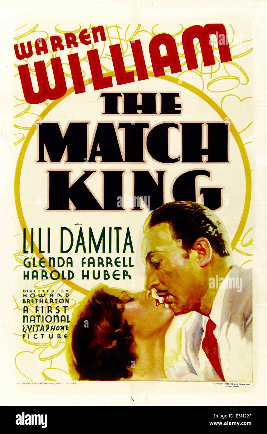 Le MATCH KING, à partir de la gauche : Lili Damita, Warren William, 1932. Banque D'Images Le MATCH KING, à partir de la gauche : Lili Damita, Warren William, 1932. Banque D'Images