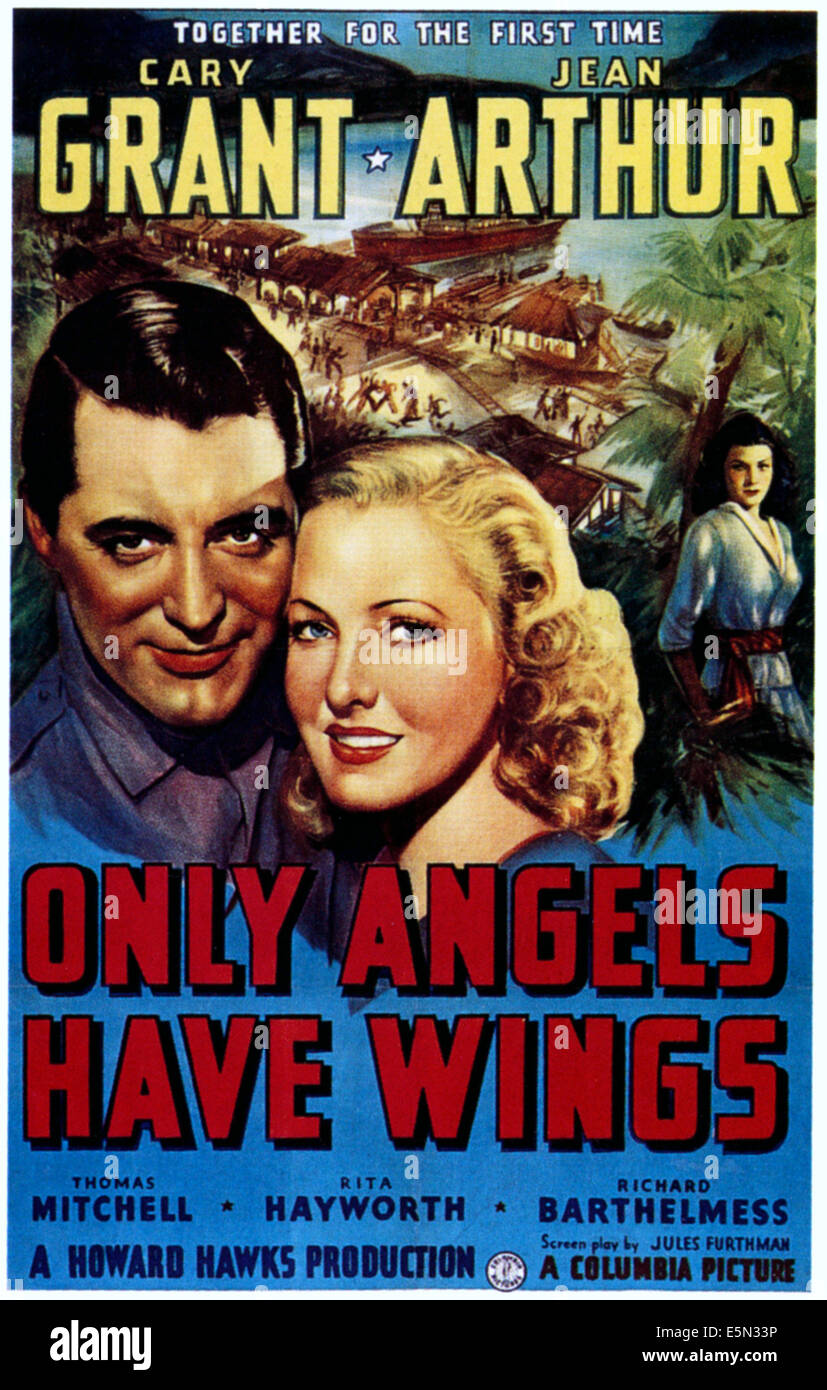 Seuls les anges ont des ailes, de gauche : Cary Grant, Jean Arthur, Rita Hayworth, 1939. Banque D'Images