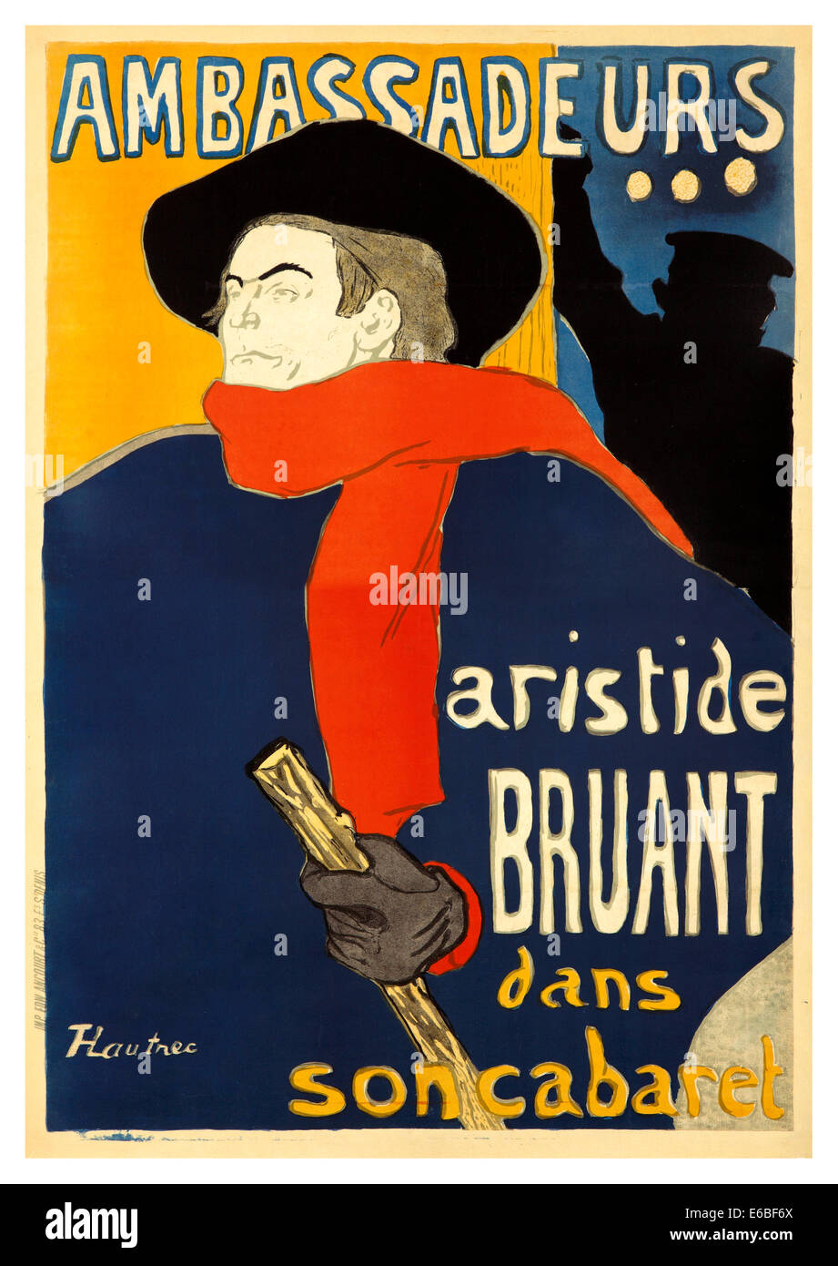 LAUTREC ARISTIDE BRUANT AMBASSADEURS dans son cabaret célèbre l'affiche ancienne des années 1890 de l'artiste français Henri Toulouse-Lautrec Paris France Banque D'Images