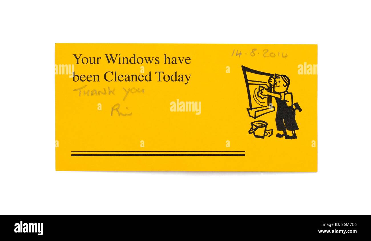 Cartes de visite laissées par la fenêtre indiquant que votre nettoyeur de vitres ont été nettoyés aujourd'England uk Banque D'Images
