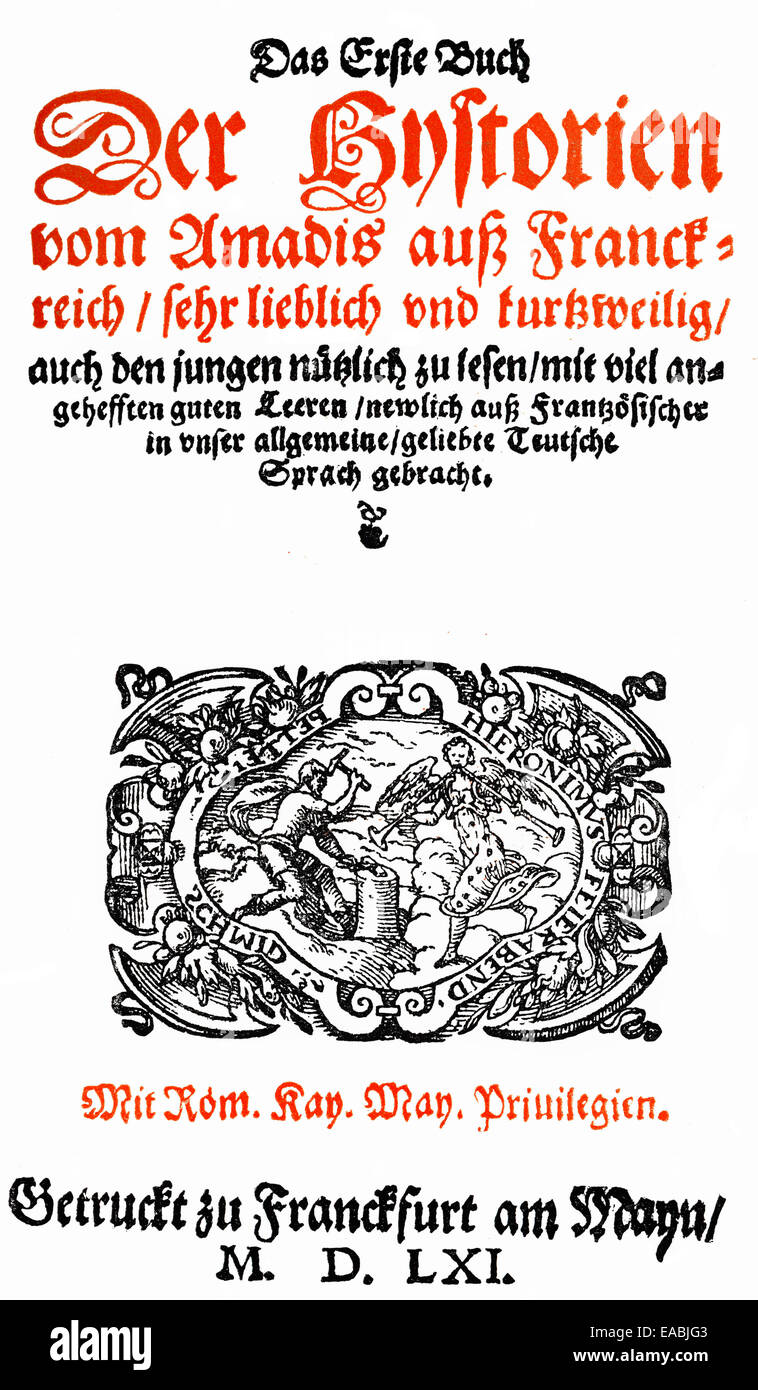 Imprimer historique, 1569, page d'Amadis de France, un roman populaire de chevalerie, Holzschnitt von 1569, Seite aus dem volkstümlic Banque D'Images